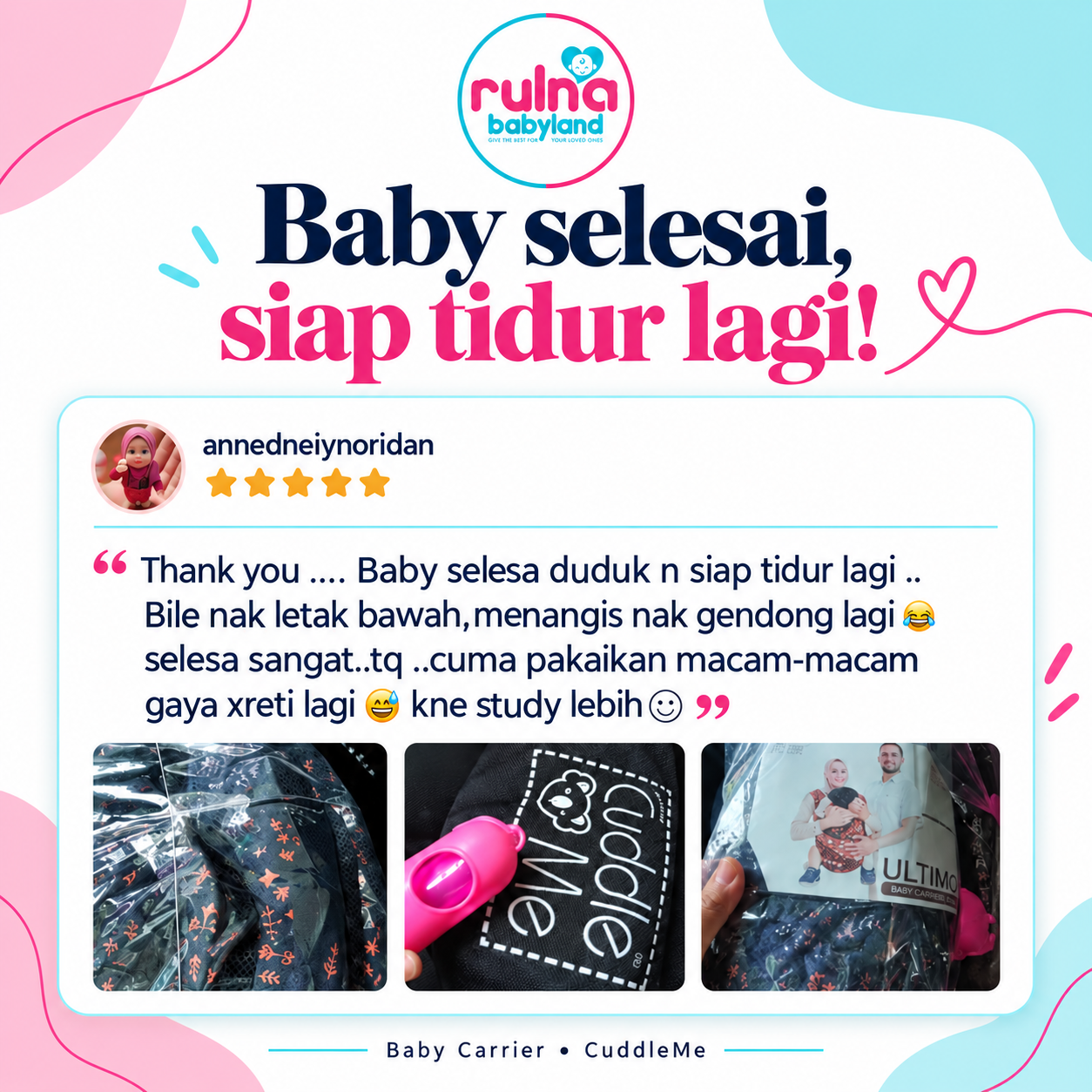Poster testimoni pelanggan: baby selesa duduk dan siap tidur lagi
